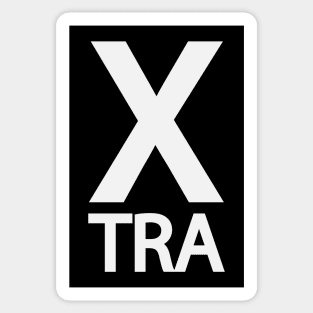 Extra being extra typographic design Sticker